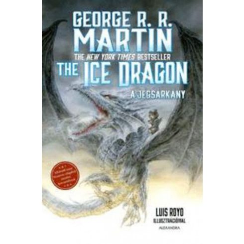 George R. R. Martin: The Ice Dragon - A jégsárkány