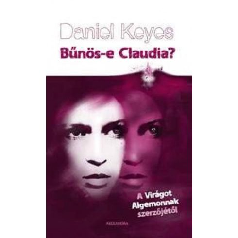 Daniel Keyes: Bűnös-e Claudia?