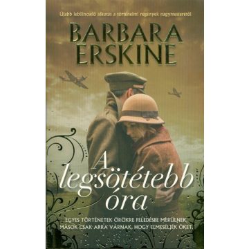 Barbara Erskine: A legsötétebb óra