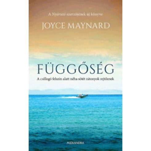 Joyce Maynard: Függőség