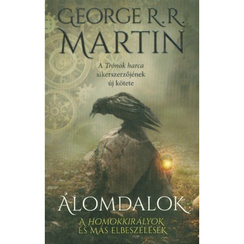 George R. R. Martin: Álomdalok