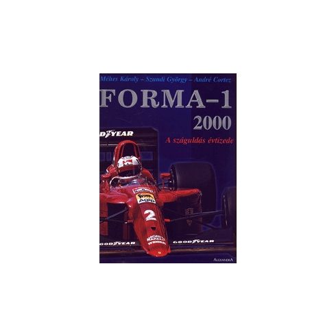 Forma-1 - A száguldás évtizede 1990-2000 (antikvár)