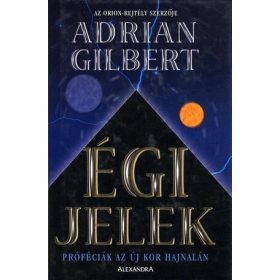 Adrian Gilbert: Égi jelek (antikvár)