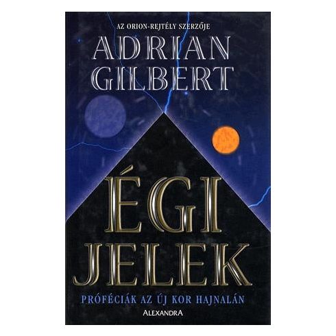 Adrian Gilbert: Égi jelek (antikvár)