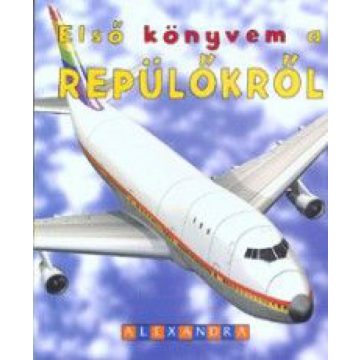 Nick Robinson: Első könyvem a repülőkről