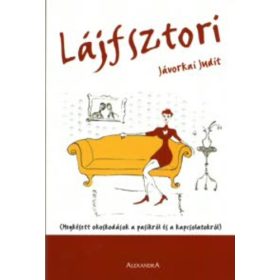 Jávorkai Judit: Lájfsztori (antikvár)