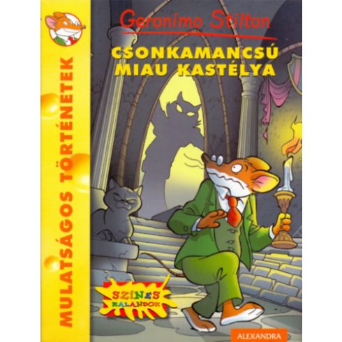 Geronimo Stilton: Csonkamancsú Miau kastélya (antikvár)