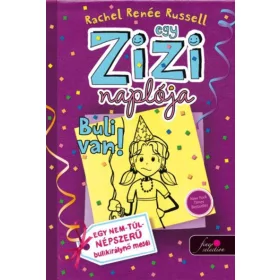 Rachel Renée Russell: Egy Zizi naplója 2. - Buli van!