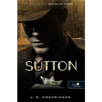 J. R. Moehringer: Sutton