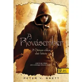 Peter V. Brett: A Rovásember