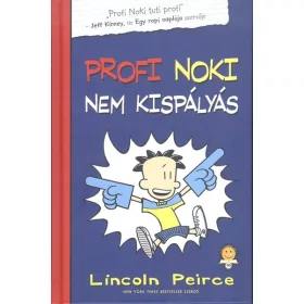 Lincoln Peirce: Profi Noki nem kispályás