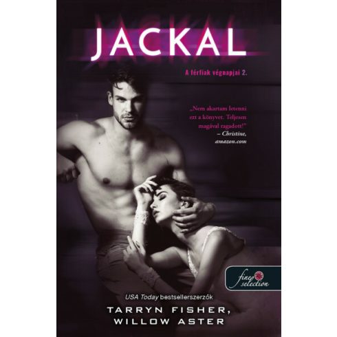 Willow Aster, Tarryn Fisher: Jackal - A férfiak végnapjai 2.