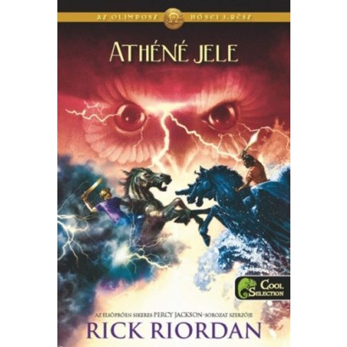 Rick Riordan: Athéné jele - Az Olimposz hősei 3.