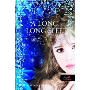 Anna Sheehan: A long, long sleep - Hosszú álom