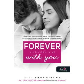  Jennifer L. Armentrout: Forever with You - Mindörökké veled (Várok rád 5.)
