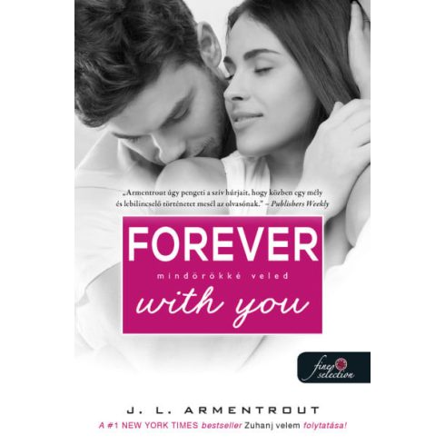 Jennifer L. Armentrout: Forever with You - Mindörökké veled (Várok rád 5.)