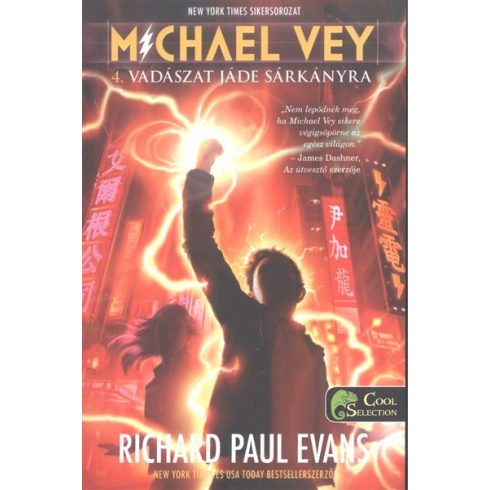 Richard Paul Evans: Michael Vey 4.: Vadászat Jáde Sárkányra