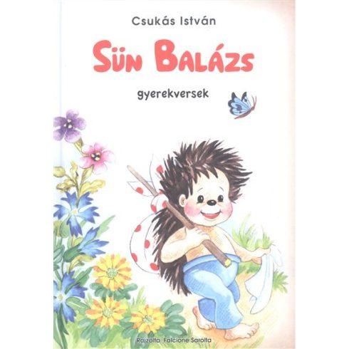 Csukás István: Sün Balázs - gyerekversek