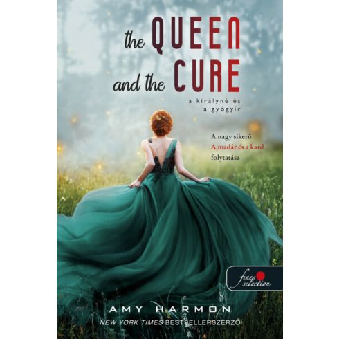 Amy Harmon: The Queen and the Cure - A királyné és a gyógyír - A madár és a kard 2.