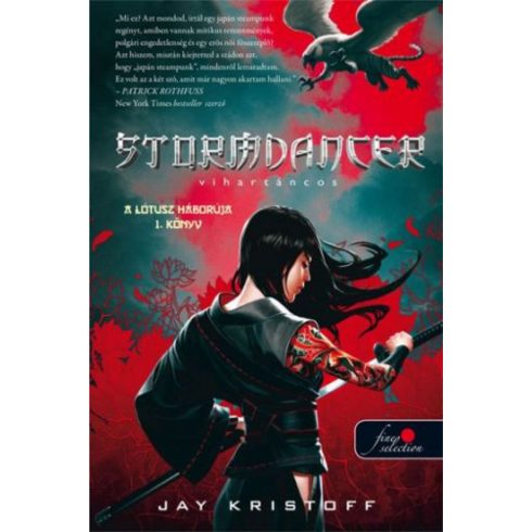 Jay Kristoff: Stormdancer - Vihartáncos - A lótusz háborúja I. könyv