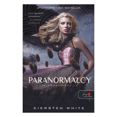 Kiersten White: Paranormalcy - Természetfölötti