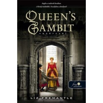 Liz Fremantle: Queen's Gambit - Vezércsel