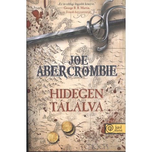 Joe Abercrombie: Hidegen tálalva