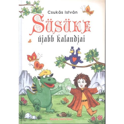 Csukás István: Süsüke újabb kalandjai