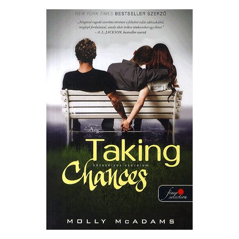 Molly McAdams: Taking chances - Kétesélyes szerelem
