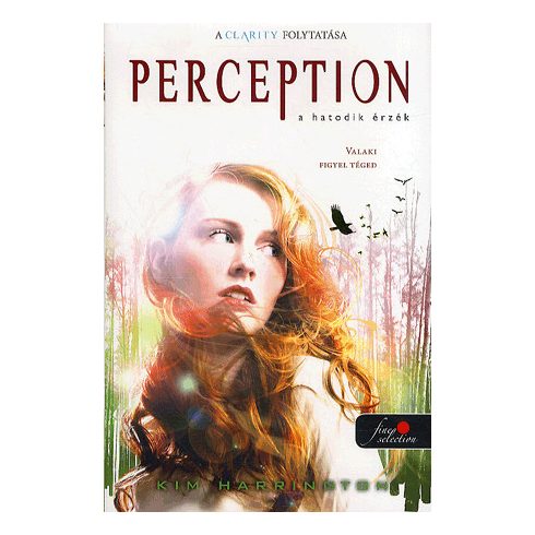 Kim Harrington: A hatodik érzék - Perception Clarity 2.
