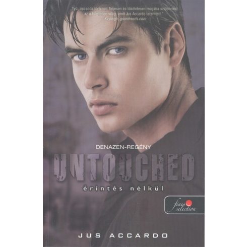 Jus Accardo: Untouched - érintés nélkül