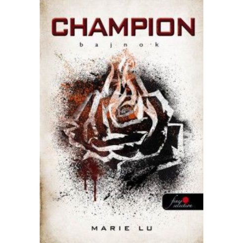 Marie Lu: Champion Bajnok - puhatáblás