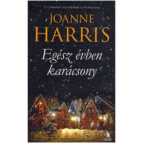 Harris Joanne: Egész évben karácsony