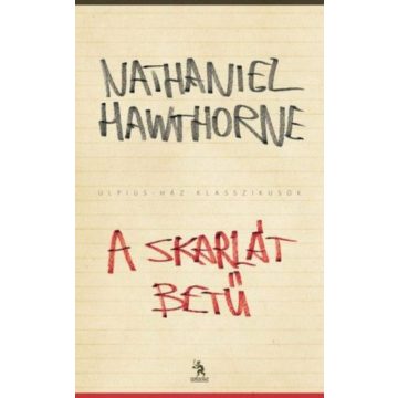 Nathaniel Hawthorne: A skarlát betű