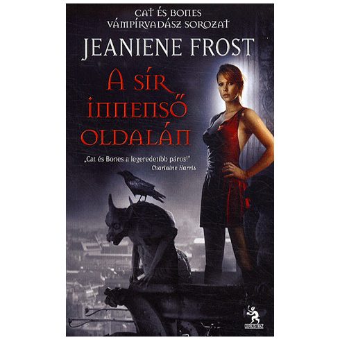Frost Jeaniene: A sír innenső oldalán