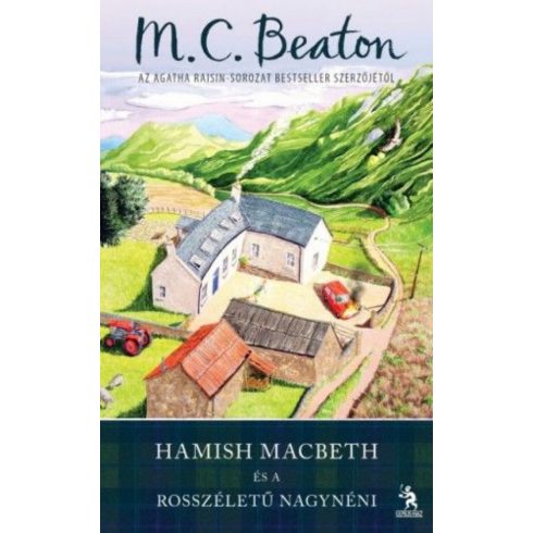 M. C. Beaton: Hamish Macbeth és a rosszéletű nagynéni