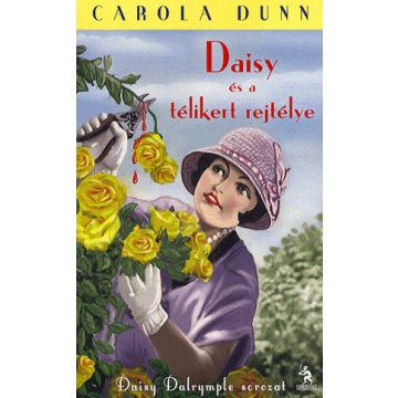 Carola Dunn: Daisy és a télikert rejtélye