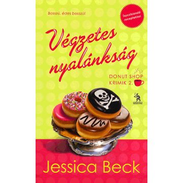 Jessica Beck: Végzetes nyalánkság