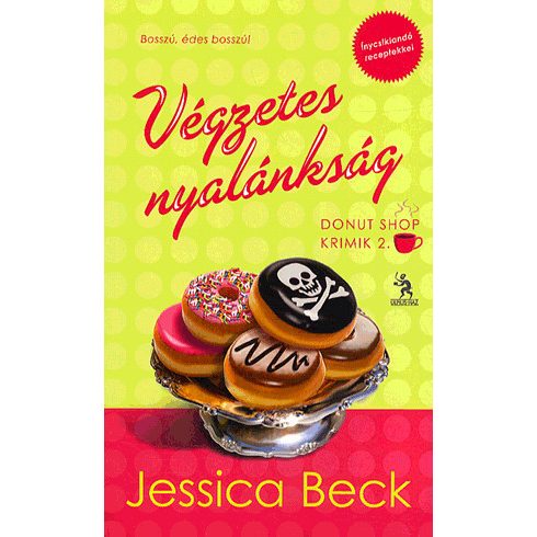 Jessica Beck: Végzetes nyalánkság