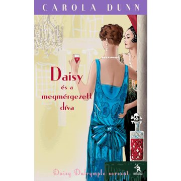 Carola Dunn: Daisy, a megmérgezett díva