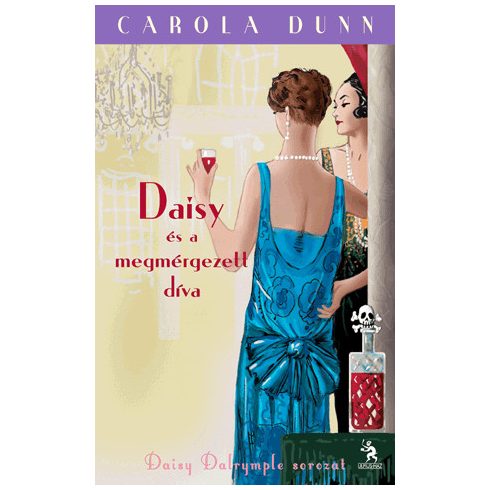 Carola Dunn: Daisy, a megmérgezett díva