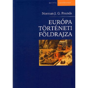 Norman John Greville Pounds: Európa történeti földrajza