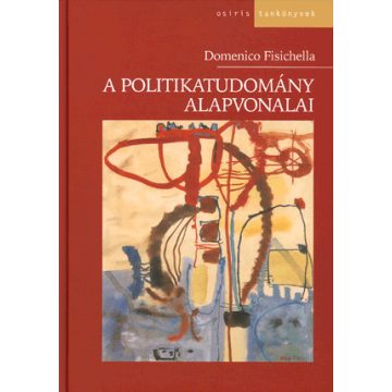 Domenico Fisichella: A politikatudomány alapvonalai