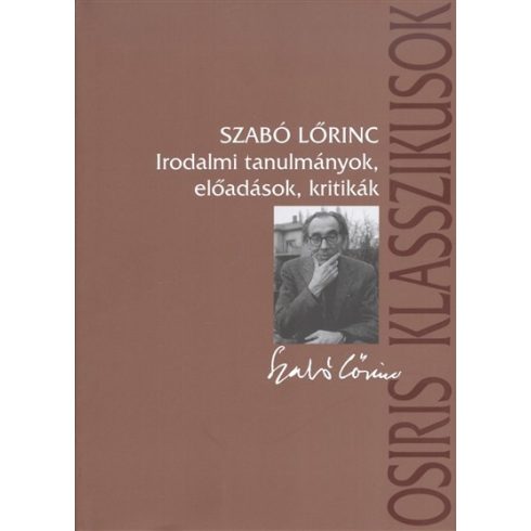 Szabó Lőrinc: Irodalmi tanulmányok, előadások, kritikák