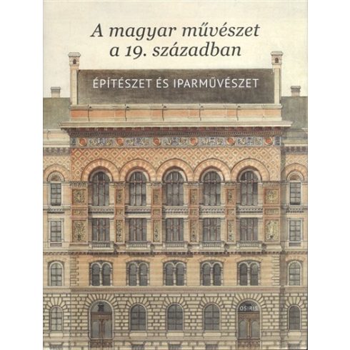 Sisa József: A magyar művészet a 19. században - Építészet és iparművészet