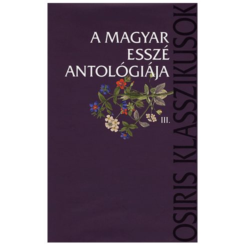 Domokos Mátyás, LAKATOS ANDRÁS: A Magyar esszé antológiája III.