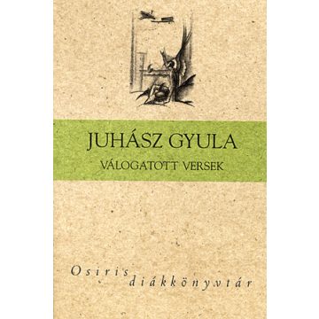 Juhász Gyula: Válogatott versek