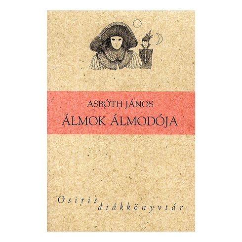 Asbóth János: Álmok álmodója