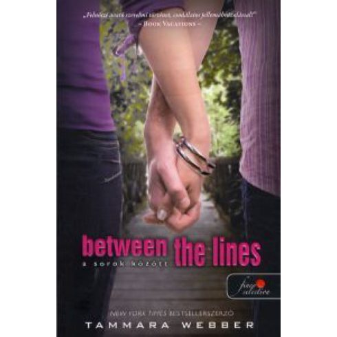 Tammara Webber: Between the lines - Sorok között