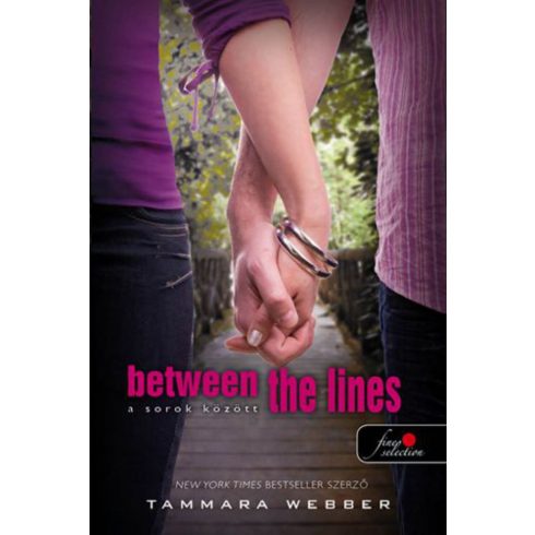 Tammara Webber: Between the lines - a sorok között (keménytáblás)